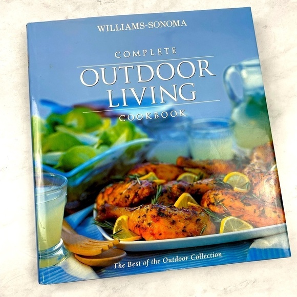 Williams Sonoma Complete Outdoor Living Cookbook Hardcover Recipe‎ Book - Picture 1 of 4